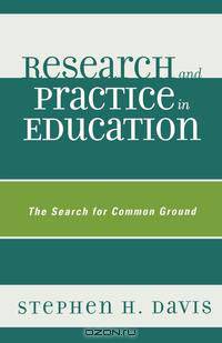 Research and Practice in Education