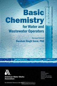 Basic Chemistry for Water and Wastewater Operators