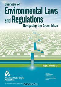 Overview of Environmental Laws and Regulations
