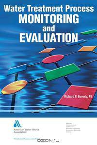 Water Treatment Process Monitoring and Evaluation