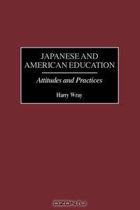 Japanese and American Education