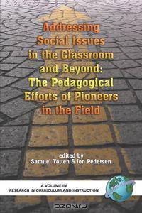 Addressing Social Issues in the Classroom and Beyond