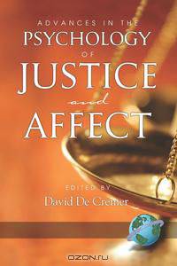 Advances in the Psychology of Justice and Affect (PB)