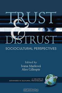 Trust and Distrust