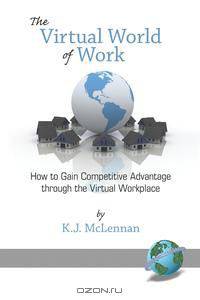 The Virtual World of Work