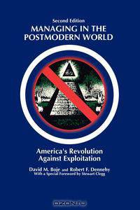 Managing in the Postmodern World