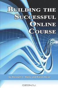 Building the Successful Online Course (PB)