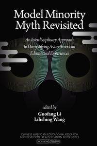 Model Minority Myth Revisited