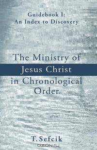 The Ministry Of Jesus Christ In Chronological Order