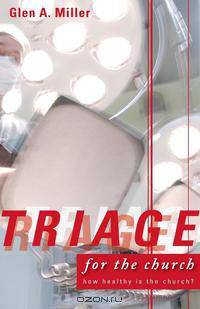 Triage for the Church