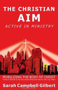 The Christian Aim, Active in Ministry