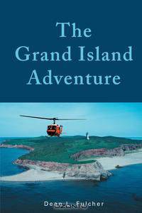 The Grand Island Adventure