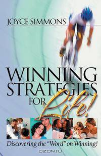 Winning Strategies For Life!
