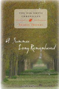 A Summer Long Remembered