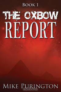 The Oxbow Report, Book 1