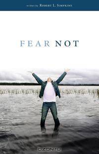 Fear Not