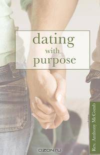 Dating with Purpose
