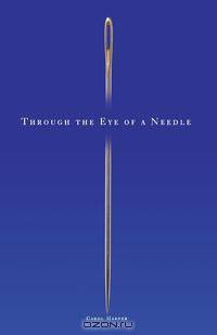 Through the Eye of a Needle