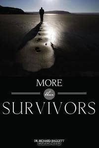 More Than Survivors