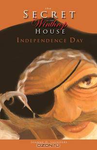 The Secret at the Winthrop House, Independence Day