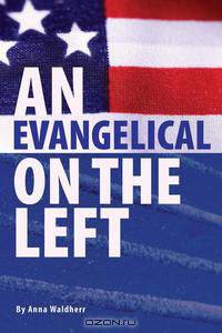 An Evangelical on the Left