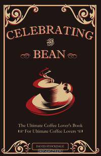 Celebrating the Bean