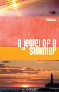 A Jewel of a Summer