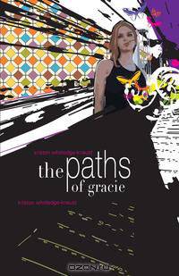 The Paths of Gracie