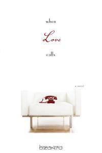 When Love Calls