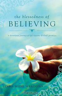 The Blessedness of Believing