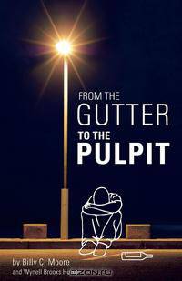 From The Gutter To The Pulpit