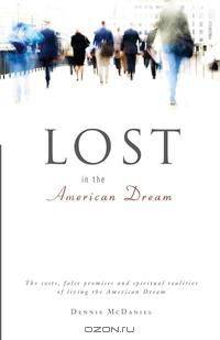 Lost in the American Dream