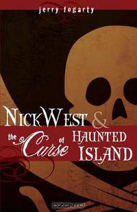 Nick West and the Curse of Haunted Island