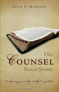 His Counsel Shall Stand