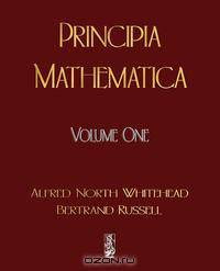 Principia Mathematica - Volume One