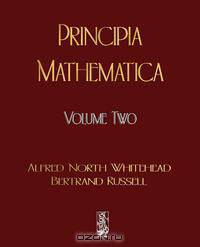 Principia Mathematica - Volume Two