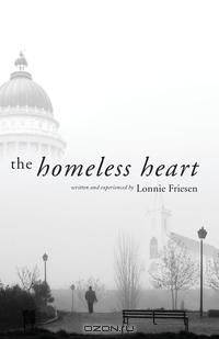 The Homeless Heart
