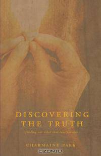 Discovering the Truth