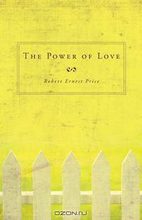 The Power of Love