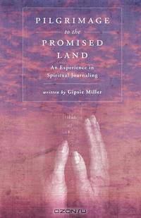 Pilgrimage to the Promised Land