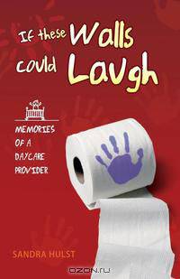 If These Walls Could Laugh