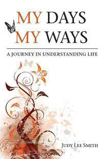 My Days, My Ways