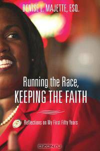 Running the Race, Keeping the Faith