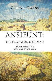 The Beginning of Man