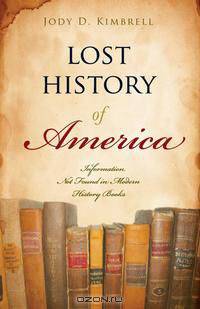 Lost History of America