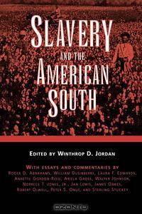 Slavery and the American South