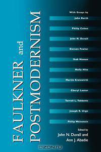 Faulkner and Postmodernism