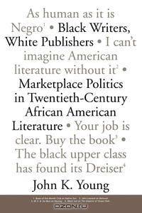 Black Writers, White Publishers