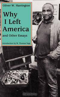 Why I Left America and Other Essays