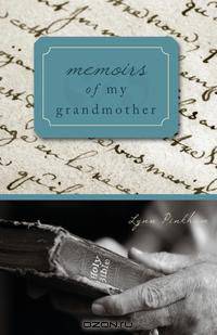 Memoirs of my Grandmother